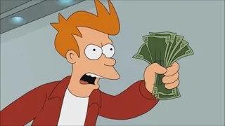 Fry_Shut_Up_And_Take_My_Money.webp