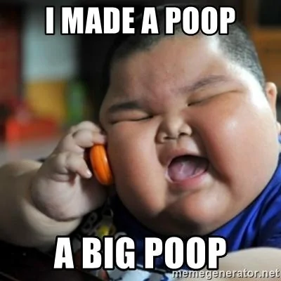 i-made-a-poop-a-big-poop.webp