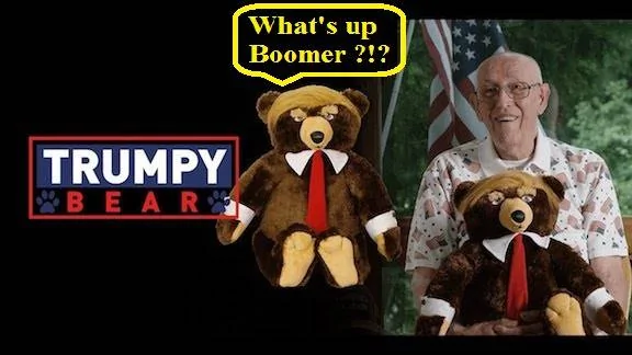 Whats Up Boomer Trumpy Bear.webp