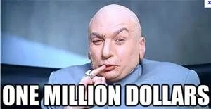 DR EVIL ONE MILLION DOLLARS.webp