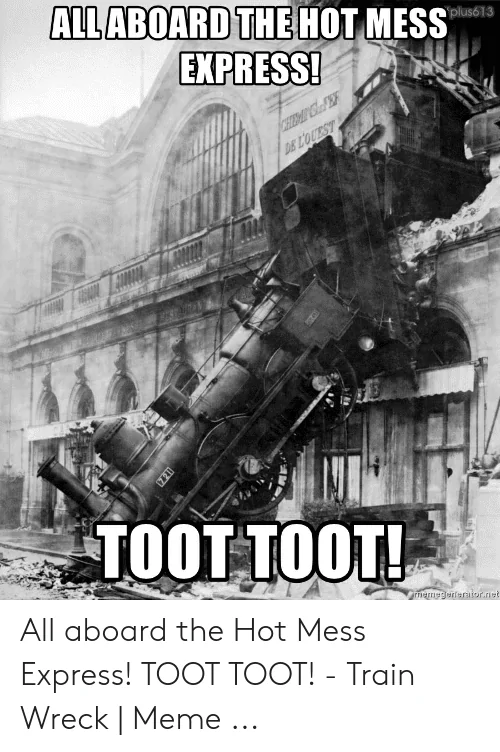 plus613-allaboard-thehot-mess-express-toot-toot-memegenerator-net-all-aboard-52825088.webp