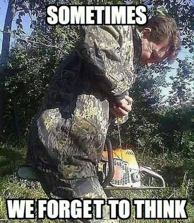 e991a74e5f7a4bf12d69068063--chainsaw-stupid-people.jpg