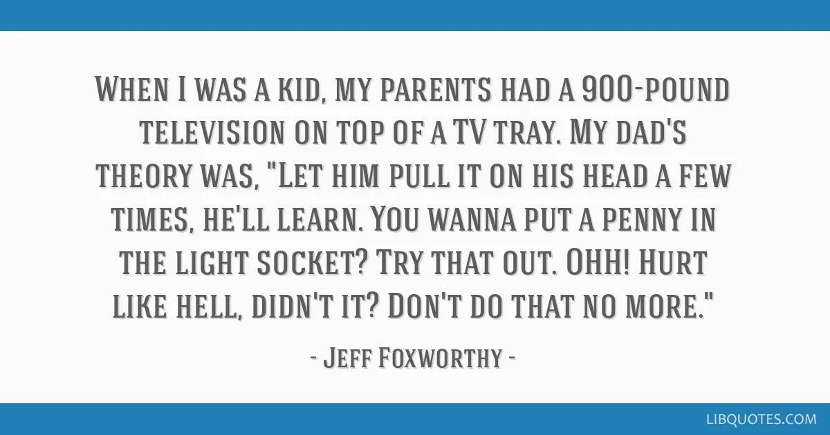 jeff-foxworthy-quote, bzzt.webp