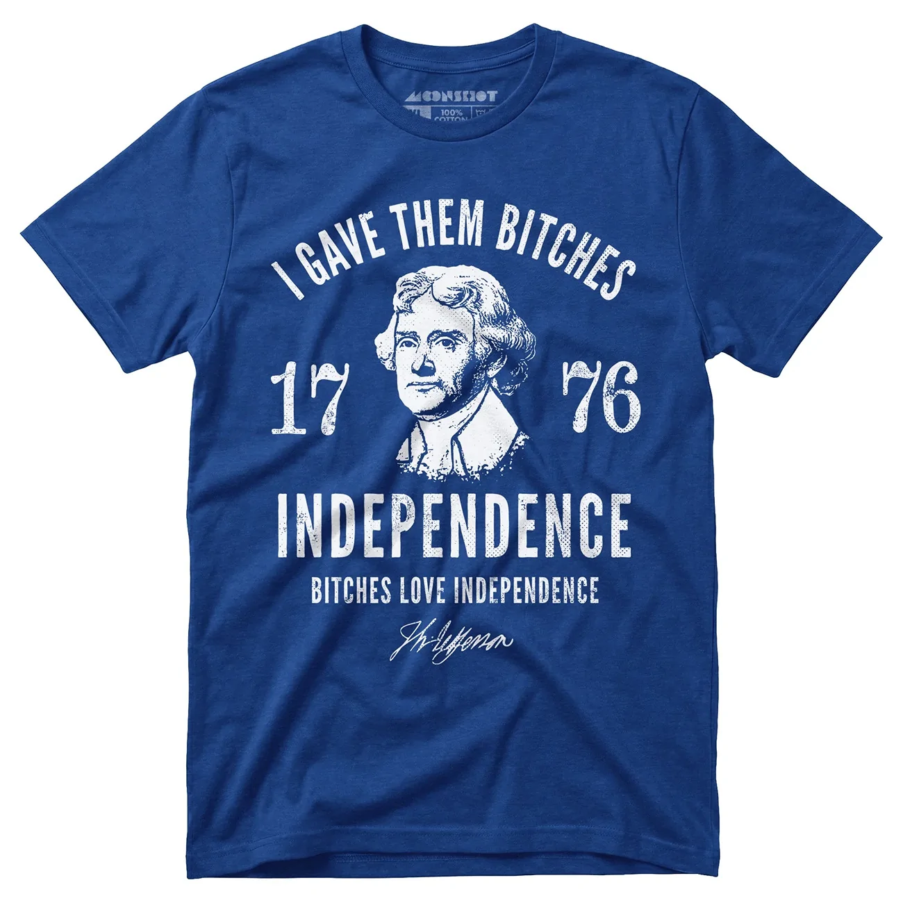 I gave them independence-1776-unisex-t-shirt.webp